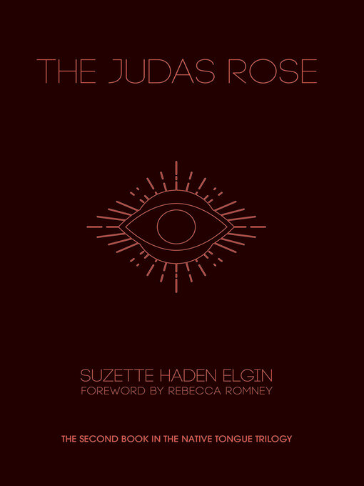 Title details for The Judas Rose by Suzette Haden Elgin - Available